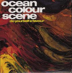 Ocean Colour Scene : Do Yourself a Favour